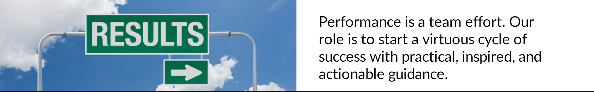 Performance is a team effort.